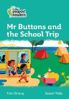 Book Cover for Mr Buttons and the School Trip by Tom Ottway