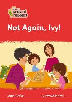 Book Cover for Not Again, Ivy! by Juliet Clare Bell