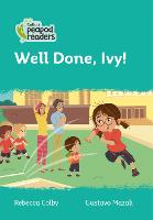 Book Cover for Well Done, Ivy! by Rebecca Colby