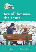 Book Cover for Are All Houses the Same? by Katie Foufouti