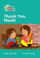 Book Cover for Thank You, Mack! by Juliet Clare Bell