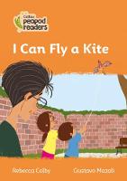 Book Cover for I Can Fly a Kite by Rebecca Colby