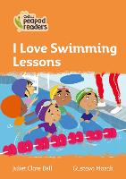 Book Cover for I Love Swimming Lessons by Juliet Clare Bell