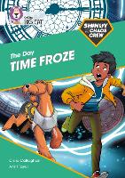 Book Cover for The Day Time Froze by Chris Callaghan