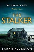 Book Cover for The Stalker by Sarah Alderson