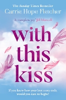 Book Cover for With This Kiss by Carrie Hope Fletcher