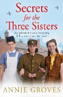 Book Cover for Secrets for the Three Sisters by Annie Groves