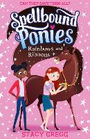 Book Cover for Rainbows and Ribbons by Stacy Gregg