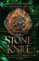 Book Cover for The Stone Knife by Anna Stephens