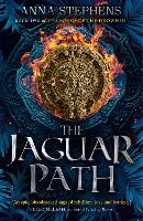 Book Cover for The Jaguar Path by Anna Stephens