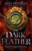 Book Cover for The Dark Feather by Anna Stephens