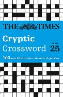 Book Cover for The Times Cryptic Crossword Book 25 by The Times Mind Games, Richard Rogan