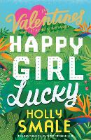 Book Cover for Happy Girl Lucky by Holly Smale