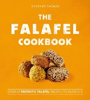 Book Cover for The Falafel Cookbook by Heather Thomas