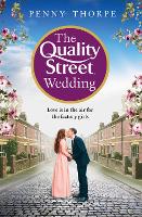 Book Cover for The Quality Street Wedding by Penny Thorpe