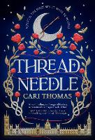 Book Cover for Threadneedle by Cari Thomas