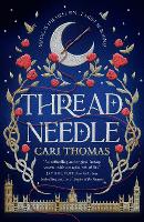 Book Cover for Threadneedle by Cari Thomas