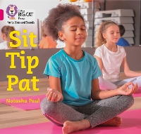 Book Cover for Sit Tip Pat by Natasha Paul