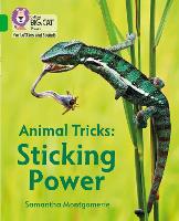 Book Cover for Animal Tricks: Sticking Power by Samantha Montgomerie