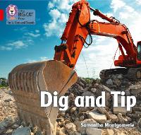 Book Cover for Dig and Tip by Samantha Montgomerie