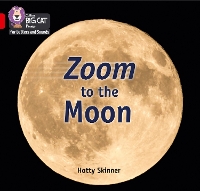 Book Cover for Zoom to the Moon by Hatty Skinner