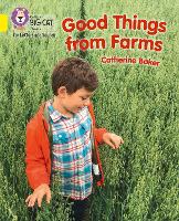 Book Cover for Good Things From Farms by Catherine Baker