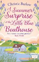 Book Cover for A Summer Surprise at the Little Blue Boathouse by Christie Barlow