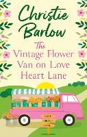 Book Cover for The Vintage Flower Van on Love Heart Lane by Christie Barlow