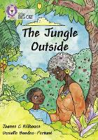 Book Cover for The Jungle Outside by Joanne C. Hillhouse