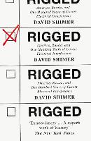 Book Cover for Rigged by David Shimer