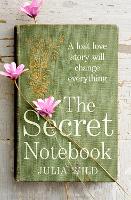 Book Cover for The Secret Notebook by Julia Wild