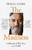 Book Cover for The Madness by Fergal Keane