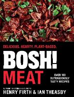 Book Cover for BOSH! Meat by Henry Firth, Ian Theasby