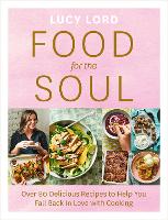 Book Cover for Food for the Soul by Lucy Lord