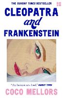 Book Cover for Cleopatra and Frankenstein by Coco Mellors