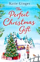 Book Cover for The Perfect Christmas Gift by Katie Ginger