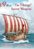 Book Cover for The Vikings' Secret Weapon by Ben Hubbard