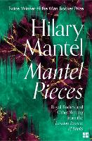 Book Cover for Mantel Pieces by Hilary Mantel