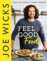 Book Cover for Feel Good Food by Joe Wicks