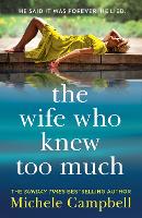 Book Cover for The Wife Who Knew Too Much by Michele Campbell