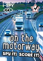 Book Cover for i-SPY On the Motorway by i-SPY