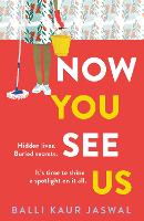 Book Cover for Now You See Us by Balli Kaur Jaswal