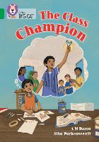 Book Cover for The Class Champion by A. M. Dassu