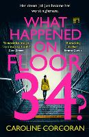 Book Cover for What Happened on Floor 34? by Caroline Corcoran