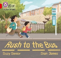 Book Cover for Rush to the Bus by Suzy Senior