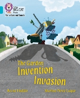 Book Cover for The Garden Invention Invasion by Becca Heddle