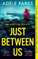 Book Cover for Just Between Us by Adele Parks