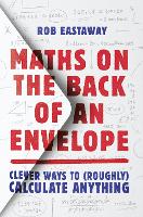 Book Cover for Maths on the Back of an Envelope by Rob Eastaway