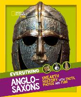Book Cover for Everything Anglo-Saxons by Alf Wilkinson