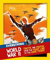 Book Cover for Everything: World War II by National Geographic Kids